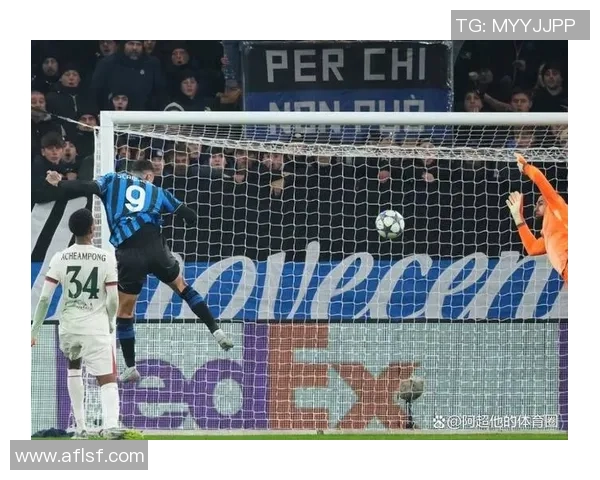 国米逆转巴萨4-3绝杀时刻震撼全场引发热烈讨论