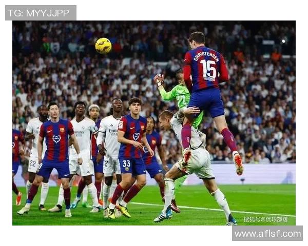 意甲惊天冷门巴萨4-0皇马点球大战瞬间点燃全场激情